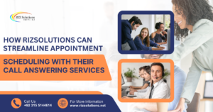 How RizSolutions Can Streamline Appointment Scheduling With Their Call Answering Services